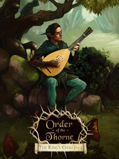 The Order of the Thorne: The King's Challenge cover