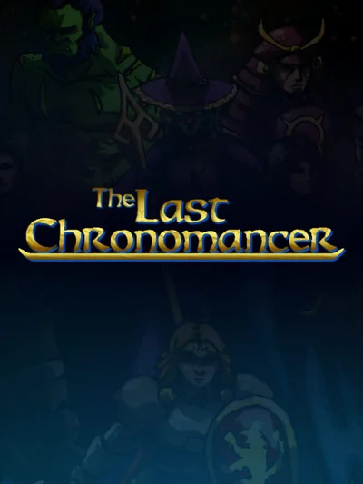 The Last Chronomancer