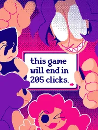This Game Will End In 205 Clicks. cover
