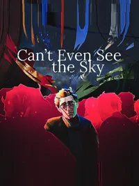Can't Even See the Sky cover