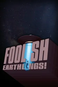 Foolish Earthlings! cover