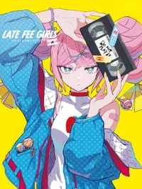 Late Fee Girls cover