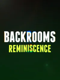 Backrooms: Reminiscence cover