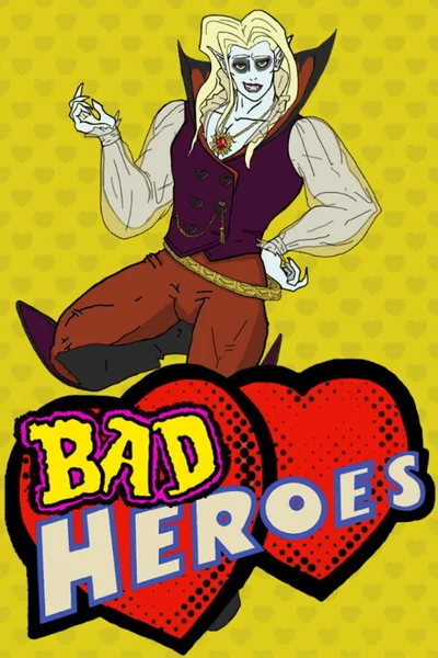 Bad Heroes cover