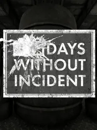 Days Without Incident cover