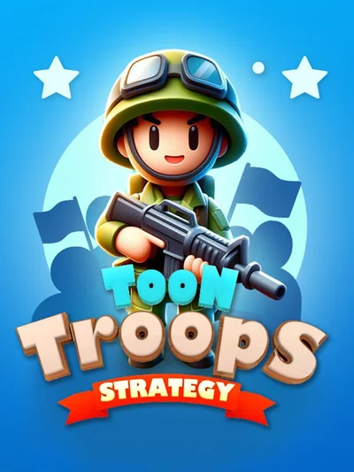 Toon Troops Strategy
