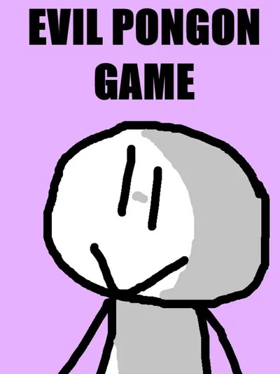 Evil Pongon Game