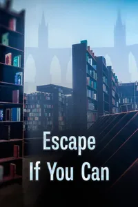 Escape If You Can cover