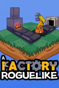 A Factory Roguelike cover