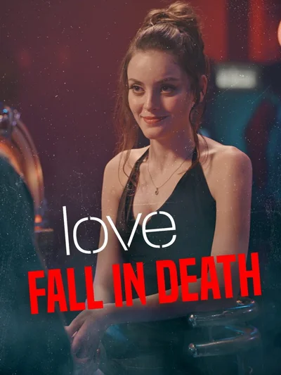 Love: Fall in Death