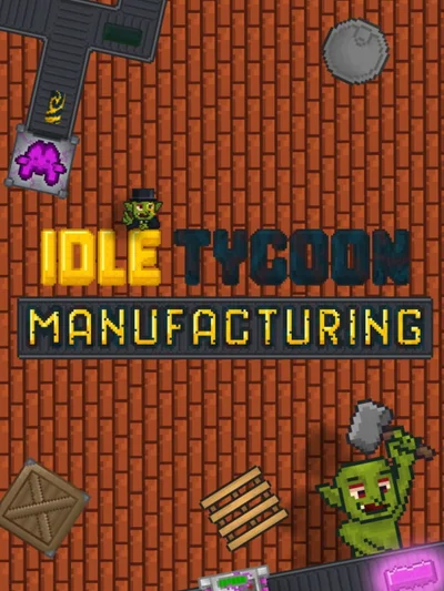 Idle Tycoon Manufacturing cover