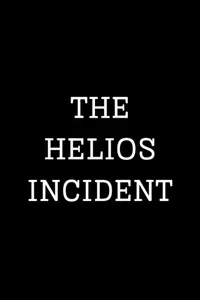The Helios Incident cover
