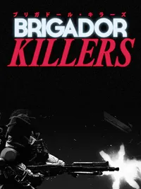Brigador Killers cover