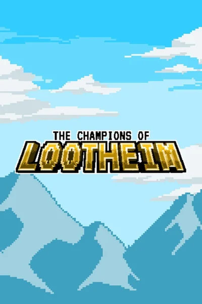 The Champions of Lootheim cover