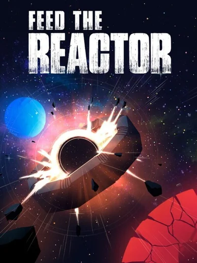 Feed The Reactor cover