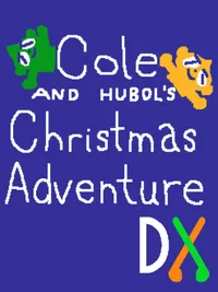 Cole and Hubol's Christmas Adventure DX cover