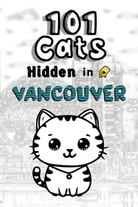 101 Cats Hidden in Vancouver cover