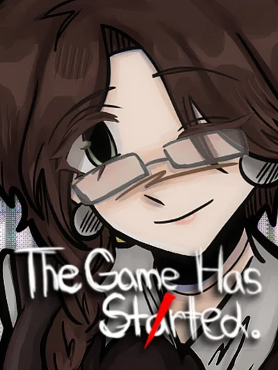 The Game Has Started
