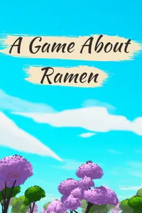 A Game About Ramen cover