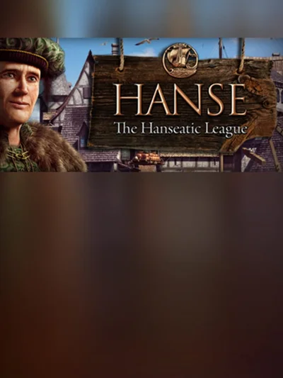 Hanse - The Hanseatic League