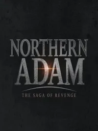 Northern Adam: The Saga of Revenge cover
