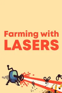Farming With Lasers cover