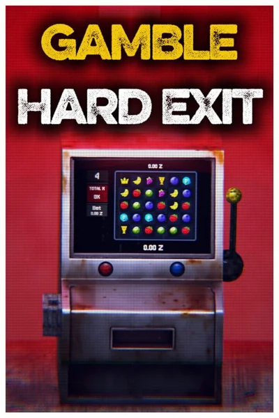 Gamble: Hard Exit cover