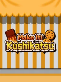 Make it! Kushikatsu cover