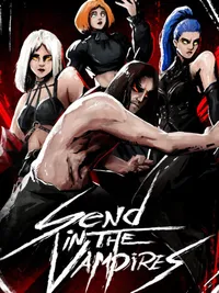 Send In The Vampires cover