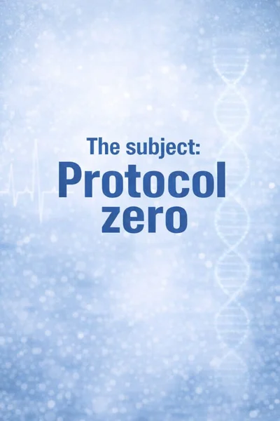 The Subject: Protocol Zero cover