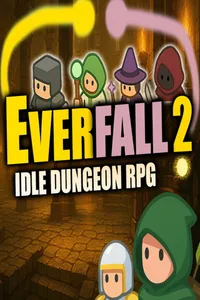 Everfall 2: Idle Dungeon RPG cover