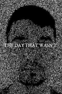 The Day That Wasn't cover