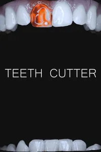 Teeth Cutter cover