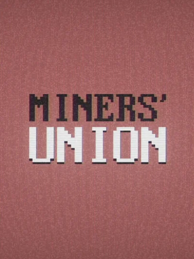 Miners' Union cover