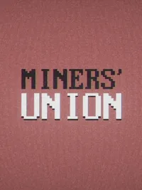 Miners' Union cover