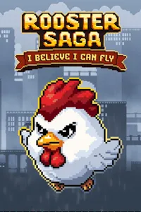 Rooster Saga: I Believe I Can Fly cover