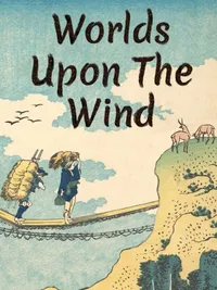 Worlds Upon The Wind cover