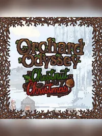Orchard Odyssey: Chestnut Christmas cover
