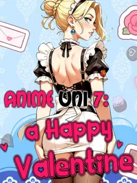 Anime Uni 7: A Happy Valentine cover