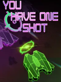 You Have One Shot cover