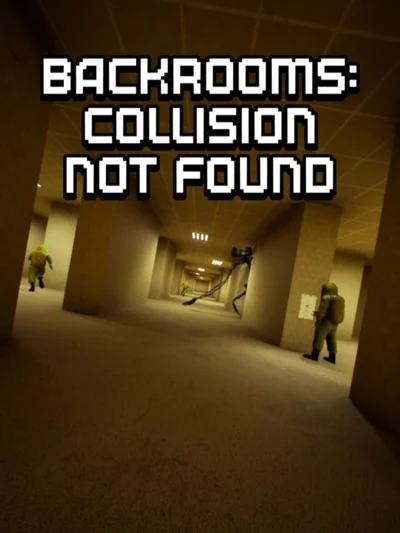 Backrooms: Collision Not Found cover