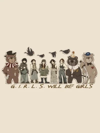 G.I.R.L.S. will be Girls