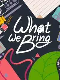 What We Bring cover