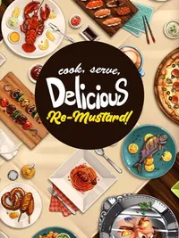 Cook, Serve, Delicious: Re-Mustard! cover