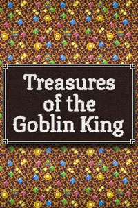 Treasures of the Goblin King cover