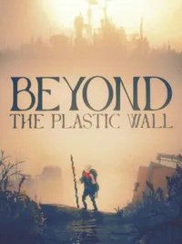 Beyond the Plastic Wall cover