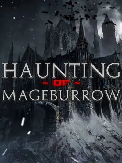 Haunting of Mageburrow