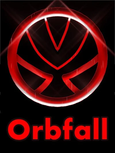 Orbfall