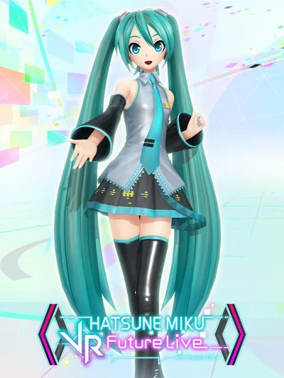 Hatsune Miku: VR Future Live