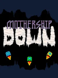 Mothership Down cover